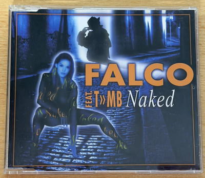 Falco Feat. T»MB    Naked (Maxi CD) - finest 90s Dance and Euro House!
