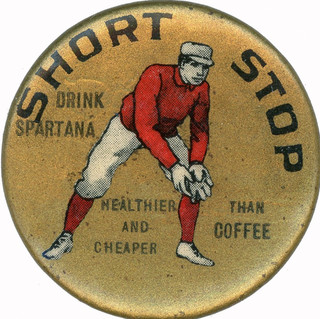 Antique 1890s DRINK SPARTANA Advertising Pinback EARLY BASEBALL The "SHORT STOP"