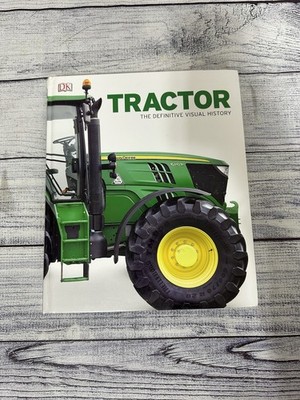 Tractor : The Definitive Visual History by DK (2015, Hardcover)