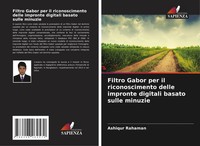 Ashiqur Rahaman | Filtro Gabor Per Il Riconoscimento Delle Impronte Digitali...