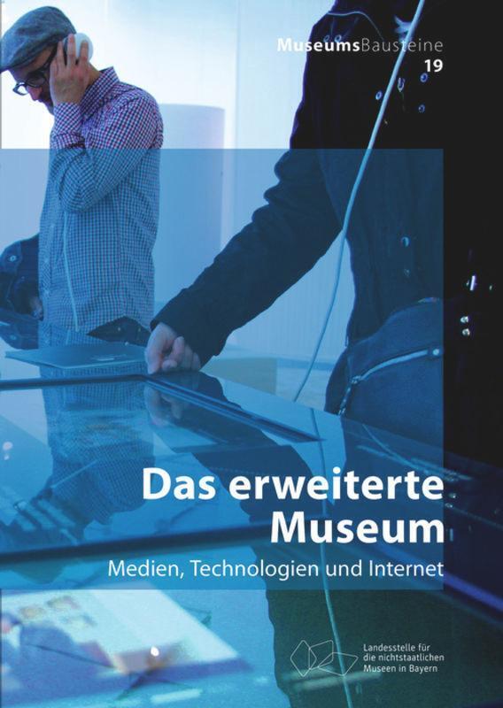 Thumbnail - Das Erweiterte Museum | Medien, Technologien Und Internet | Deutsch |