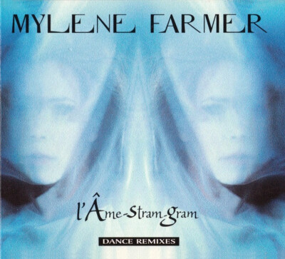 Mylène Farmer L'Âme-Stram-Gram (Dance Remixes) - CD