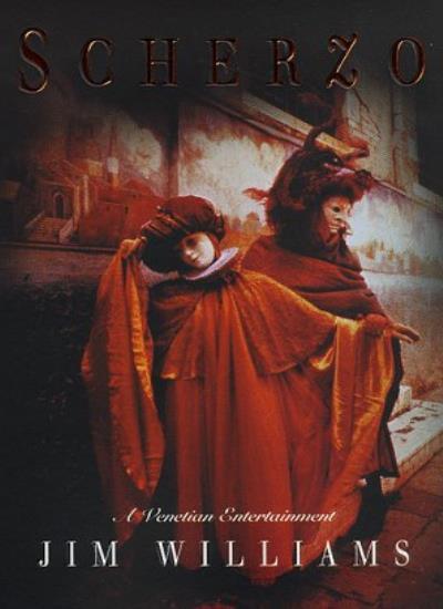 Scherzo Novel by Jim Williams 9780684840123