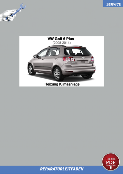 PDF VW Golf 6 Plus (08-14) Reparaturanleitung Heizung Klimaanlage-image