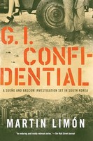 Martin Limon - Gi Confidential - Hardback - G245Z