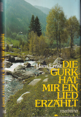 Hans Ernst - Die Gurk hat mir ein Lied erzählt