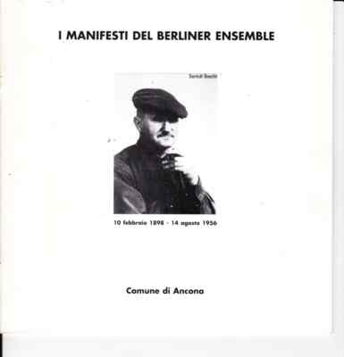 DIE MANIFESTE DES BERLINER ENSEMBLES - GEMEINDE ANCONA - 1998