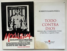 2 Libros Roberto Ramos Perea Modulo 104 Todo Contra Dios Teatro Puerto Rico 1986