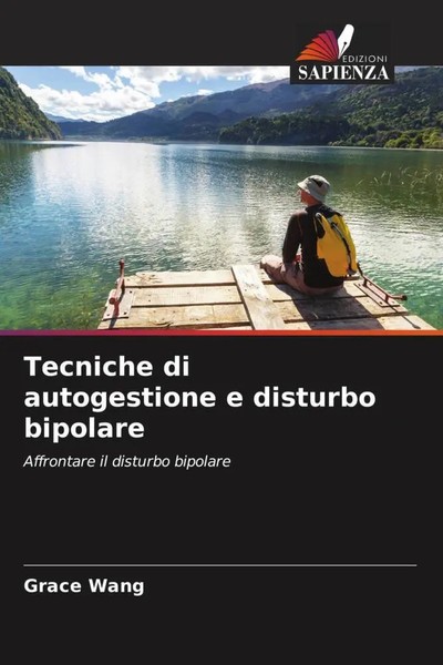 Grace Wang | Tecniche Di Autogestione E Disturbo Bipolare | Taschenbuch (2022)-image
