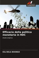 Elie Bola Boongo | Efficacia Della Politica Monetaria In RDC | Taschenbuch