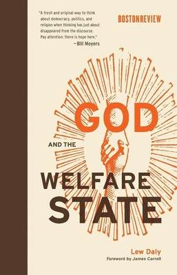 Lew Daly | God and the Welfare State | Taschenbuch | Englisch (2017) | MIT Press