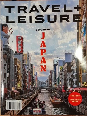 Travel & Leisure Magazine July 2023 Return To Japan