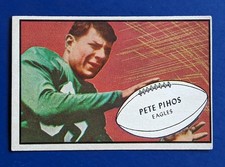 1953 Bowman - Pete Pihos HOF #73 - Philadelphia Eagles VGEX/EX