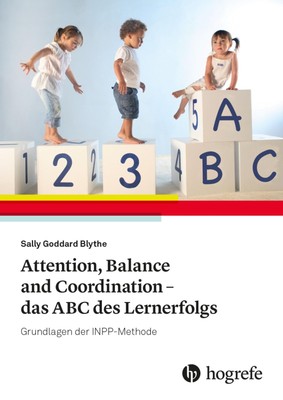 Attention, Balance and Coordination - das ABC des Lernerfolgs | Blythe | Buch