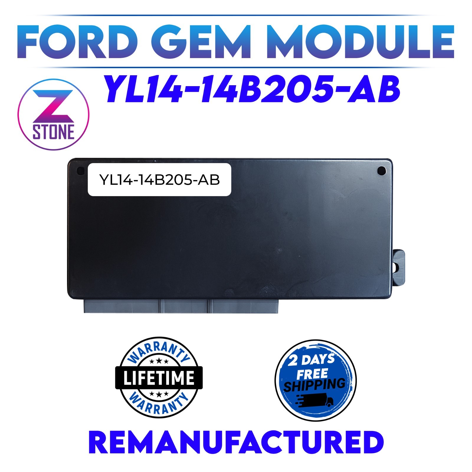 Rebuilt Ford GEM Module YL14-14B205-AB Plug N Play