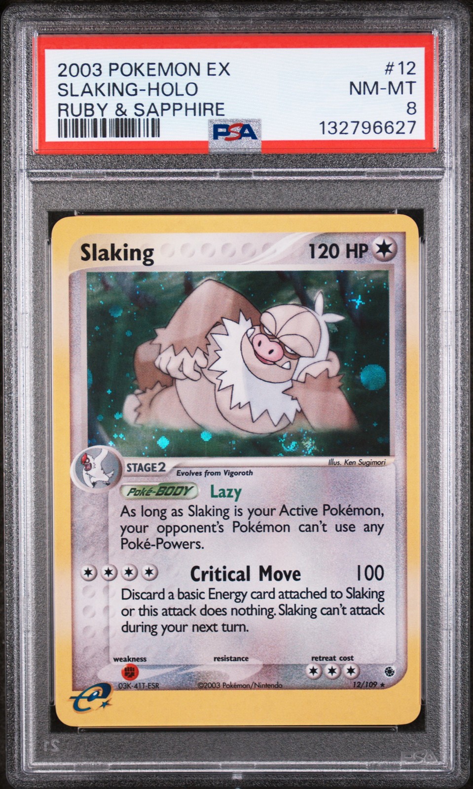 2003 POKEMON EX RUBY & SAPPHIRE #12 SLAKING-HOLO PSA 8