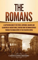 Captivating History | The Romans | Buch | Englisch (2021) | Gebunden