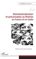 DéSindustrialisation Et PréCarisation Au FéMinin En France Et En Italie | Buch