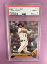 2023 Topps Now Jared Triolo #508 Rookie CALL-UP ORANGE 3/5 PSA 10 GEM MT POP1 R2