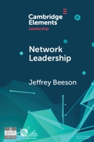 Network Leadership: Promoting a Healthier World through the Power of Networks