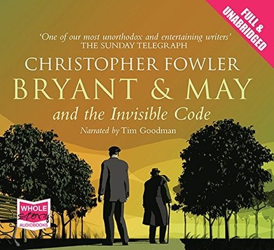 Bryant & May and the Invisible Code by Christopher Fowler Book The Fast Free