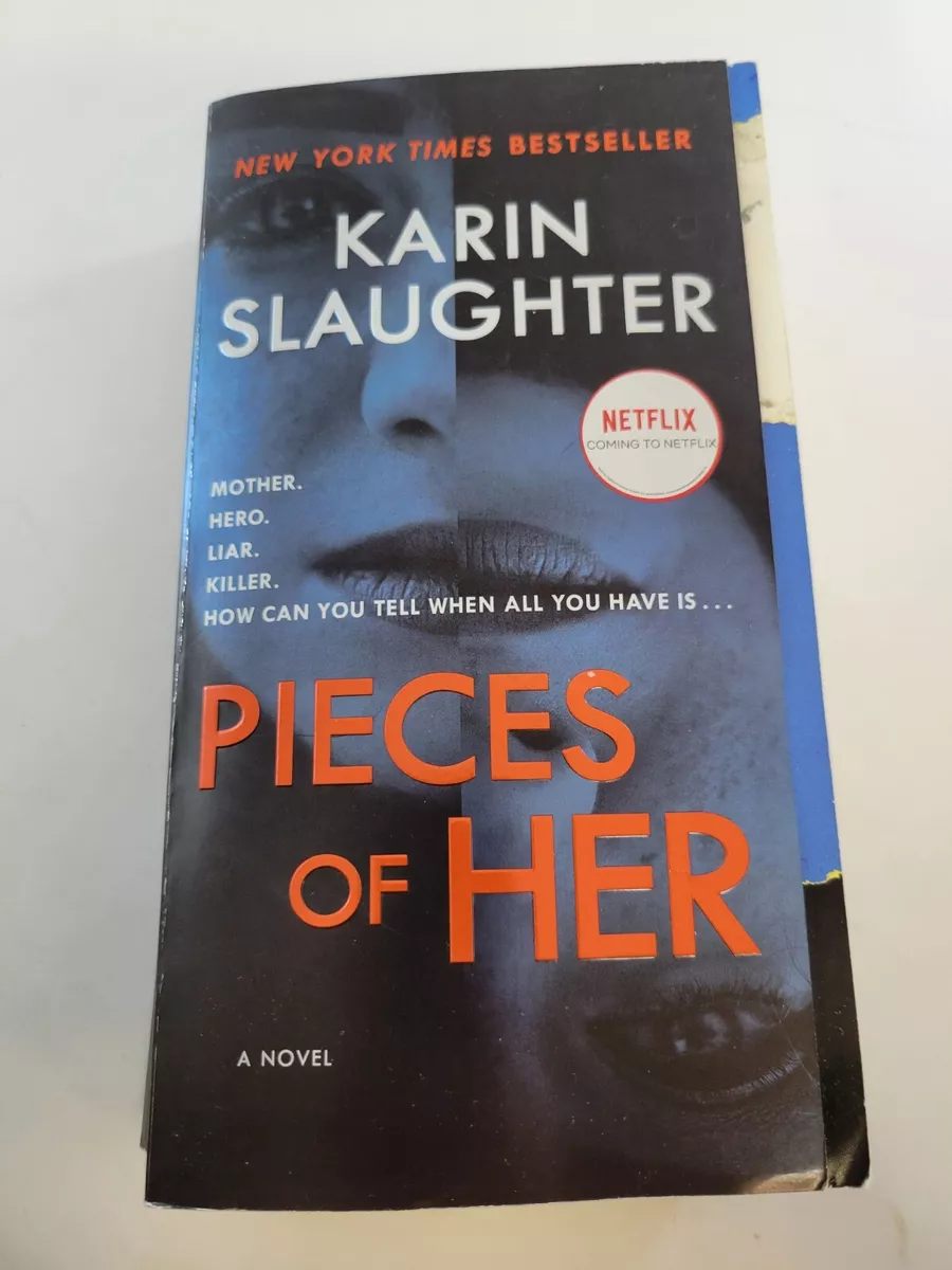 Pieces of Her - Reprint by Karin Slaughter (Paperback)