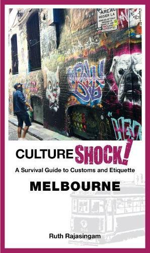 Ruth Rajasingam Cultureshock Melbourne (taschenbuch) Cultureshock (us