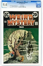 WEIRD MYSTERY TALES 6 CGC 9.4 WHITE PGS 1st print 1973 high grade bronze horror