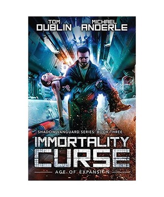 Immortality Curse, Tom Dublin, Michael Anderle, Craig Martelle