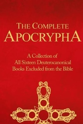 Crux Press The Complete Apocrypha (Taschenbuch)