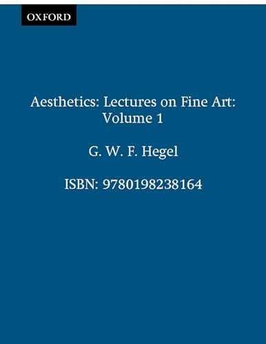 Hegel's Aesthetics: Lectures on Fine - Paperback, by Hegel G. W. - Acceptable