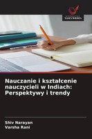 Shiv Narayan (U. A.) | Nauczanie I Kszta¿Cenie Nauczycieli W Indiach:...