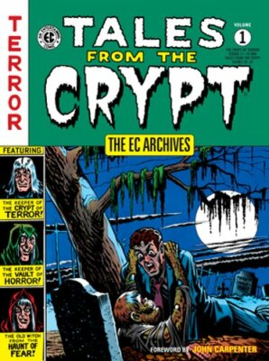 The Ec Archives: Tales From The Crypt Volume 1 by Various: New