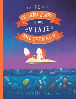Turu - Der kleine Fuchs und eine unerwartete Reise Ein Buch über die Mitte - J555z