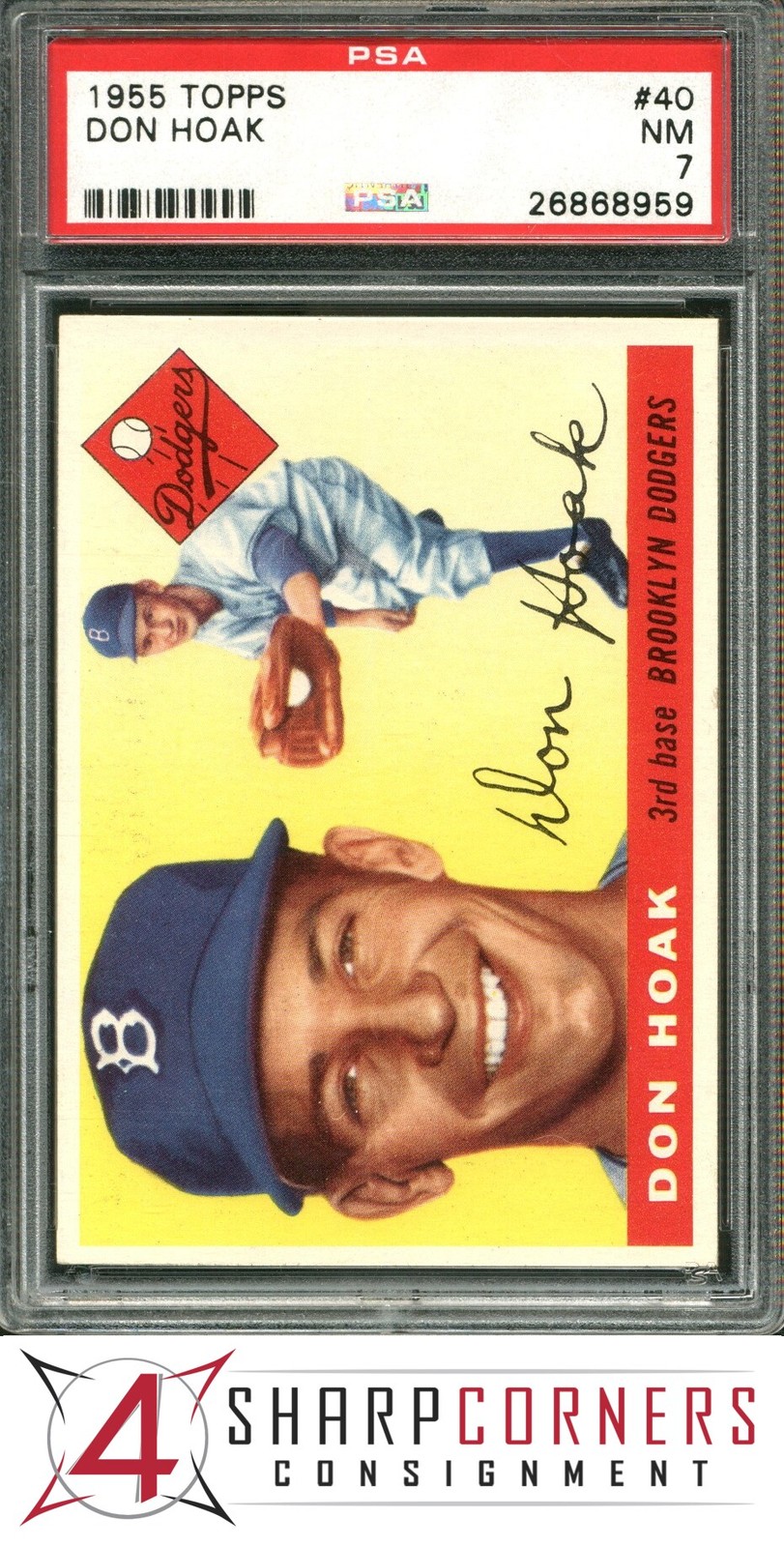 1955 TOPPS #40 DON HOAK DODGERS PSA 7