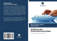 Benard Ogere Ekemu (U. A.) | ErfüLlung Der Stellenanforderungen | Taschenbuch