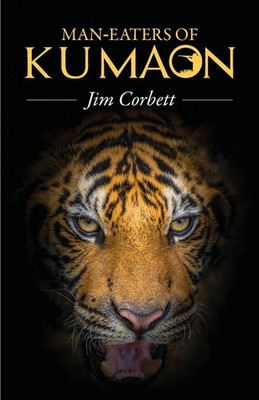 Jim Corbett | Man-Eaters of Kumaon | Taschenbuch | Englisch (2023)