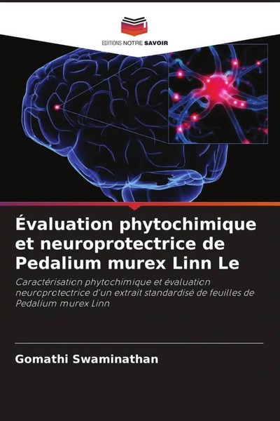 Gomathi Swaminathan | ÉValuation Phytochimique Et Neuroprotectrice De...-image
