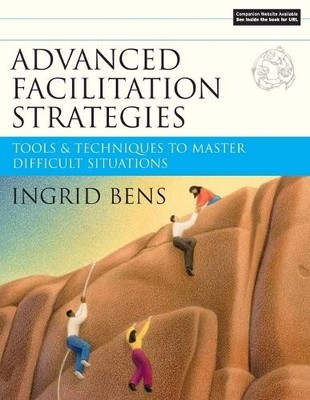 Ingrid Bens Advanced Facilitation Strategies (Paperback) (UK IMPORT)