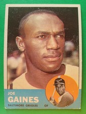 1963 Topps JOE GAINES #319 Baltimore Orioles VGEX-EX Centered w/Light Wear