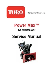 Toro Power Max Snow Thrower Service Manual: 96 Pages Coil Bound
