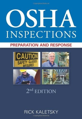 #ad OSHA Inspections: Preparation and Response 2nd Edition $36.12