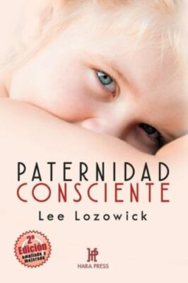 Paternidad consciente by GarcÍa Monje, JosÉ, Brand New, Free shipping in the US
