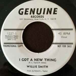 Willie Smith (13) - I Got A New Thing, 7'', (Vinyl)