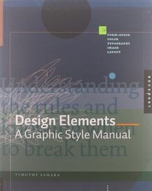 Design Elements: A Graphic Style Manual von Samara, Timo... | Buch | Zustand gut
