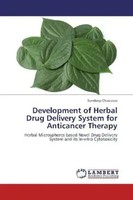 Sundeep Chaurasia | Development Of Herbal Drug Delivery System For Anticancer...