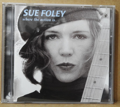 SUE FOLEY ''Where The Action Is..'' 2002 (SHANACHIE) CD EX/EX!!