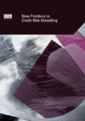 Credit Risk Modelling: The Cutting-edge Collection - Technical Papers...