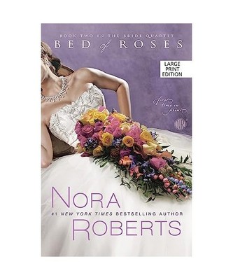 Bed of Roses, Nora Roberts