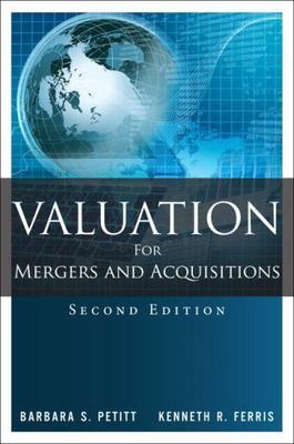 Valuation for Mergers and Acquisit- hardcover, Barbara S Petitt, 0133372677, new
